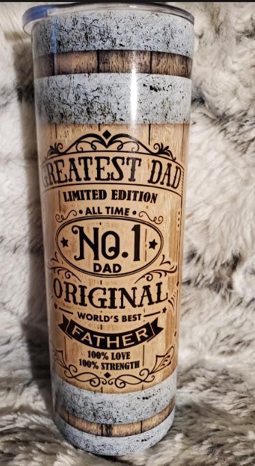 Greatest Dad NO 1 Original "Worlds BEST" Theme Custom 20 oz Skinny Tumbler